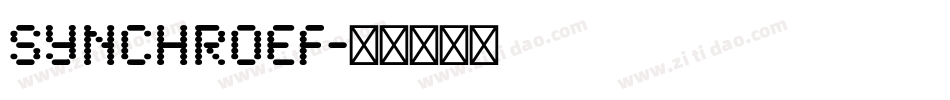 SynchroEF字体转换