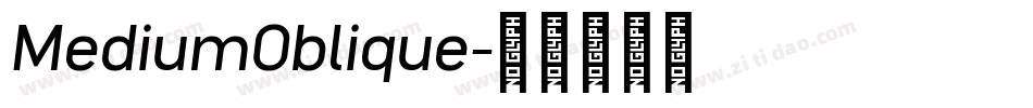 MediumOblique字体转换