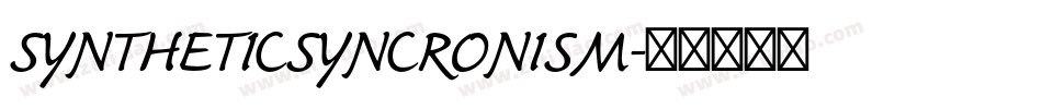 SYNTHETICSYNCRONISM字体转换