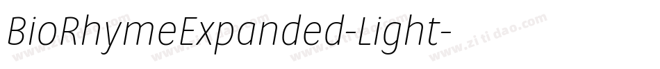 BioRhymeExpanded-Light字体转换