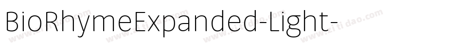 BioRhymeExpanded-Light字体转换