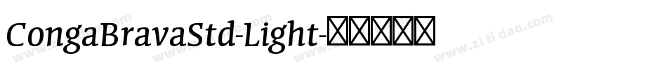 CongaBravaStd-Light字体转换