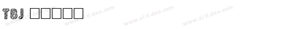 TBJ字体转换