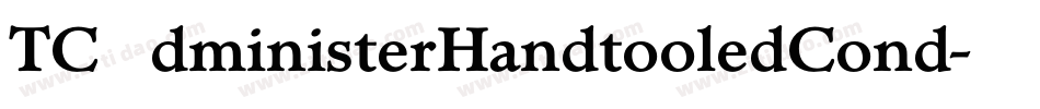 TCAdministerHandtooledCond字体转换