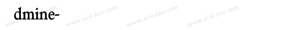 Admine字体转换