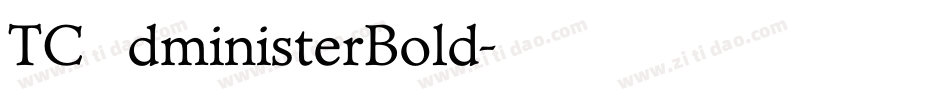 TCAdministerBold字体转换