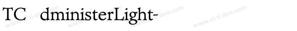 TCAdministerLight字体转换