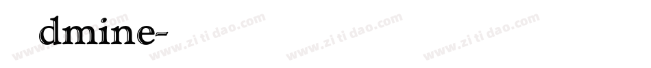 Admine字体转换