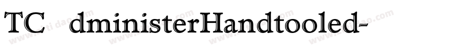 TCAdministerHandtooled字体转换