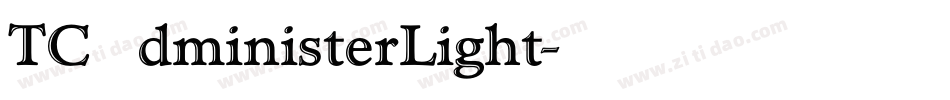 TCAdministerLight字体转换