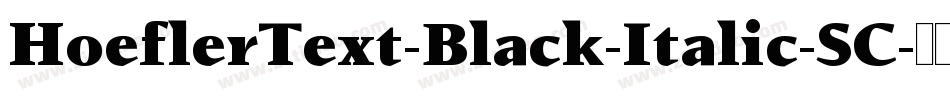 HoeflerText-Black-Italic-SC字体转换