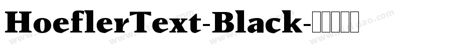 HoeflerText-Black字体转换