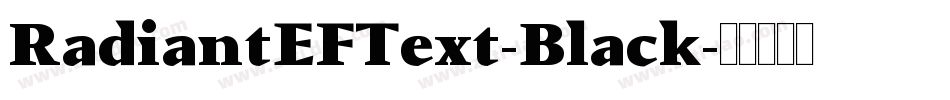 RadiantEFText-Black字体转换