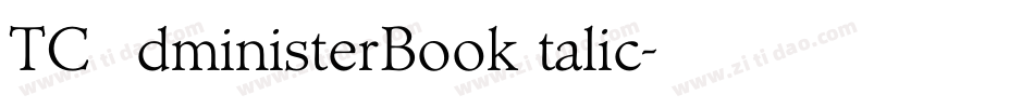 TCAdministerBookItalic字体转换
