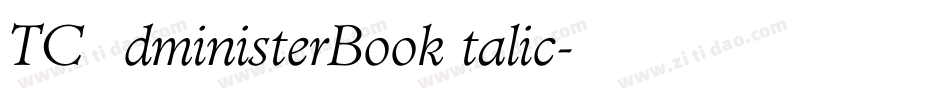 TCAdministerBookItalic字体转换