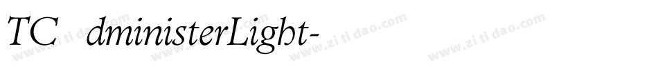 TCAdministerLight字体转换