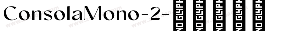 ConsolaMono-2字体转换