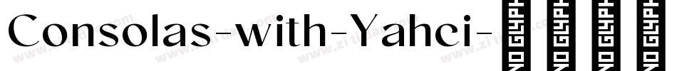 Consolas-with-Yahei字体转换