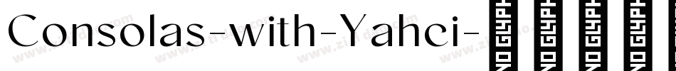 Consolas-with-Yahei字体转换