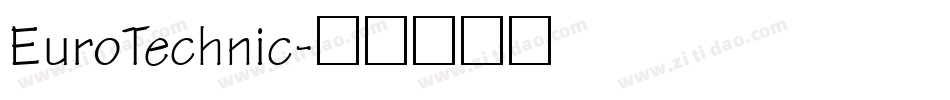 EuroTechnic字体转换