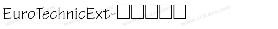 EuroTechnicExt字体转换