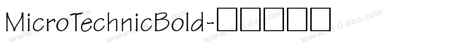 MicroTechnicBold字体转换