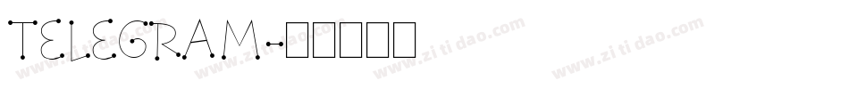 TELEGRAM字体转换