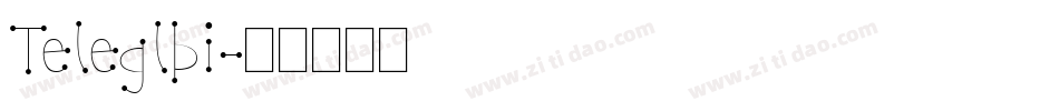 Teleglbi字体转换
