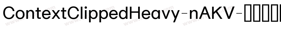 ContextClippedHeavy-nAKV字体转换