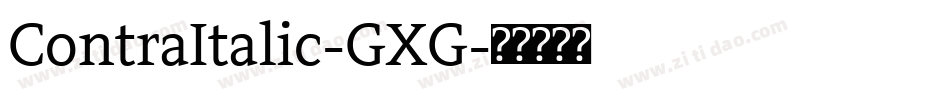 ContraItalic-GXG字体转换