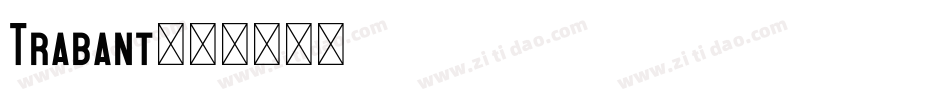 Trabant字体转换