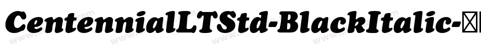 CentennialLTStd-BlackItalic字体转换