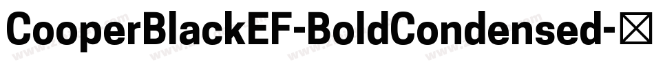 CooperBlackEF-BoldCondensed字体转换