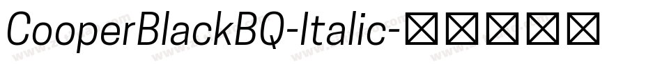 CooperBlackBQ-Italic字体转换