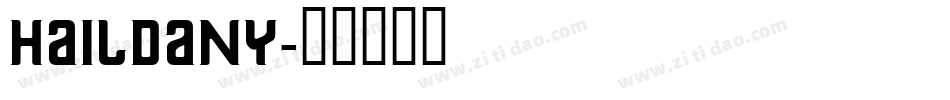 haildany字体转换
