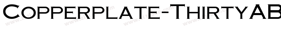 Copperplate-ThirtyAB字体转换