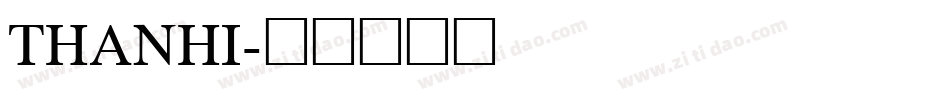 THANHI字体转换
