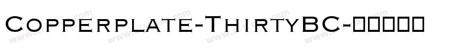 Copperplate-ThirtyBC字体转换