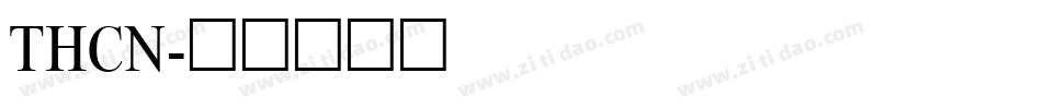 THCN字体转换