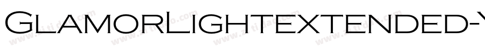 GlamorLightextended-YzEDj字体转换