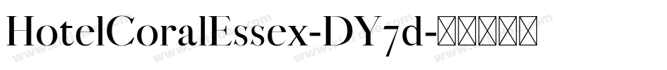 HotelCoralEssex-DY7d字体转换