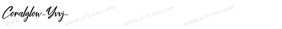 Coralglow-Yvvj字体转换
