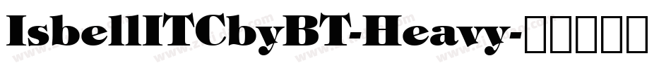 IsbellITCbyBT-Heavy字体转换