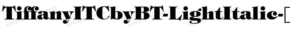 TiffanyITCbyBT-LightItalic字体转换