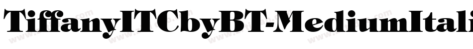 TiffanyITCbyBT-MediumItalic字体转换