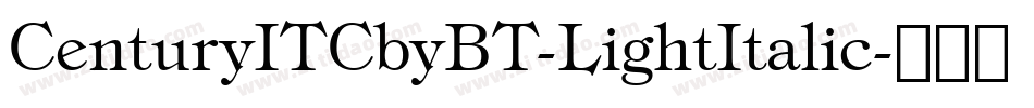CenturyITCbyBT-LightItalic字体转换
