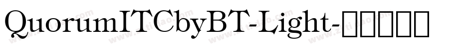 QuorumITCbyBT-Light字体转换