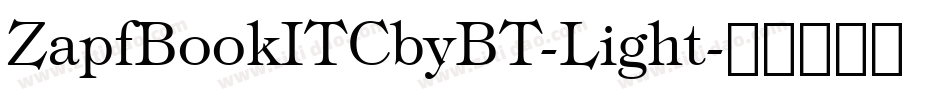 ZapfBookITCbyBT-Light字体转换