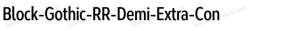 Block-Gothic-RR-Demi-Extra-Condensed字体转换