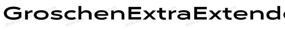 GroschenExtraExtended字体转换